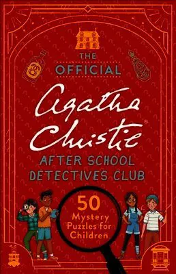 The Official Agatha Christie After School Detectives Club
