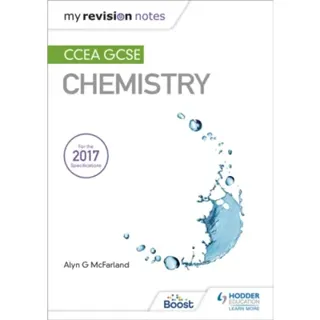 My Revision Notes: CCEA GCSE Chemistry