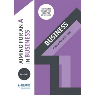 Aiming for an A in A-level Business