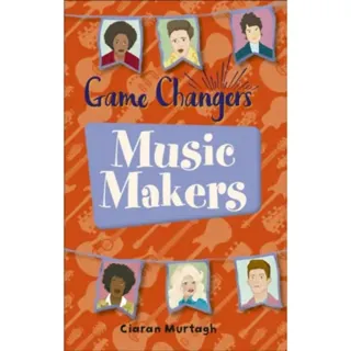 Reading Planet KS2 - Game-Changers: Music-Makers - Level 1: Stars/Lime band