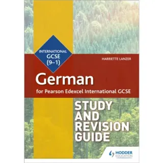 Pearson Edexcel International GCSE German Study and Revision Guide