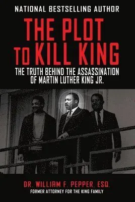 The Plot to Kill King