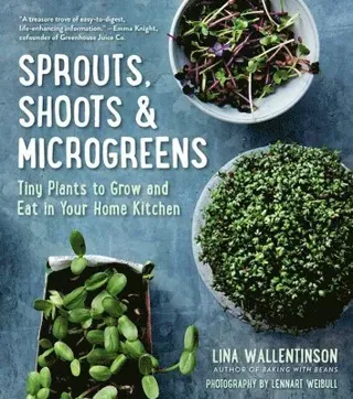 Sprouts, Shoots & Microgreens