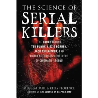 The Science of Serial Killers