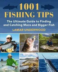 1001 Fishing Tips