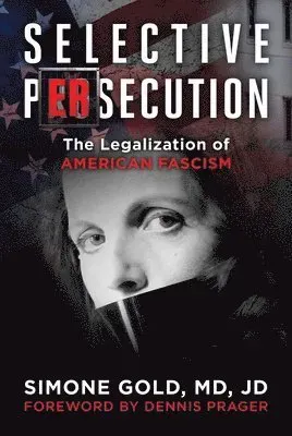 Selective Persecution