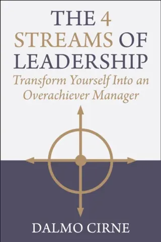 The 4 Streams of Leadership