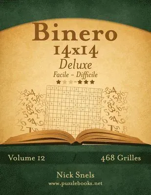 Binero 14x14 Deluxe - Facile à Difficile - Volume 12 - 468 Grilles