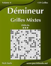 Démineur Grilles Mixtes - Difficile - Volume 4 - 159 Grilles