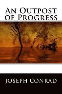 An Outpost of Progress