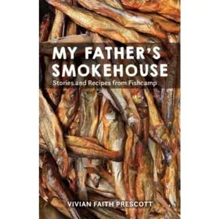 My Father's Smokehouse
