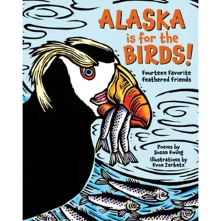 Alaska is for the Birds!