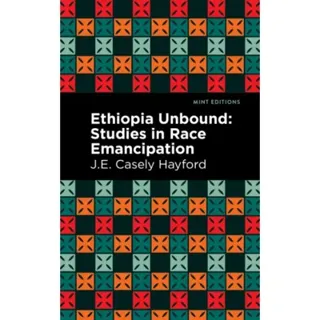 Ethiopia Unbound