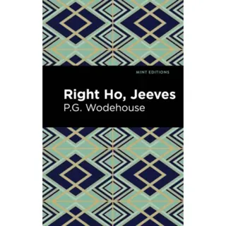 Right Ho, Jeeves