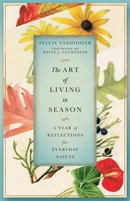 Art of Living in Season
