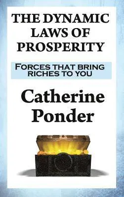 The Dynamic Laws of Prosperity