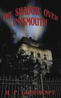 Shadow over Innsmouth