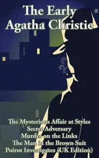 The Early Agatha Christie: A Positronic Book