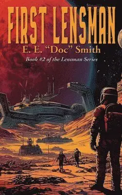FIRST LENSMAN - A Positronic Book