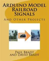 Arduino Model Railroad Signals