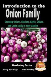 Introduction to the Onion Family