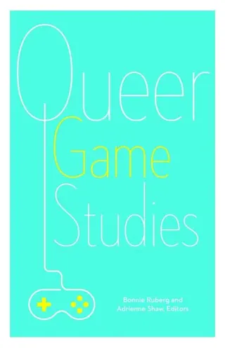 Queer Game Studies