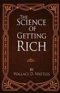 The Science of Getting Rich