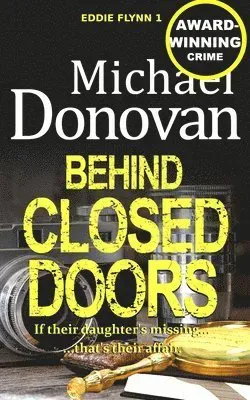 Behind Closed Doors