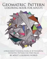 Geometric Pattern Coloring Book for Adults