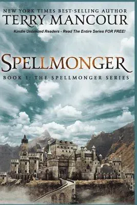 Spellmonger: Book 1 Of The Spellmonger Series