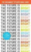 Pipsticks the Future is Bright Sticker Book