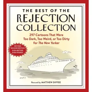 The Best of the Rejection Collection