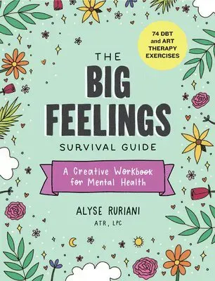 Big Feelings Survival Guide