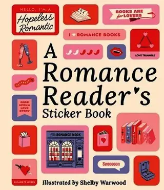 A Romance Reader's Sticker Book