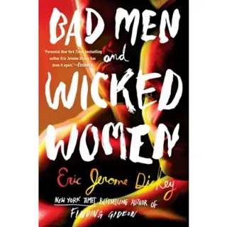 Bad Men and Wicked Women