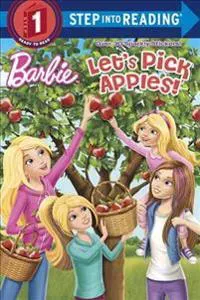 Let's Pick Apples! (Barbie)