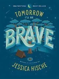 Tomorrow I'll Be Brave