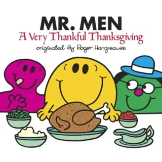 Mr. Men: A Very Thankful Thanksgiving