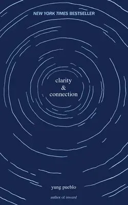 Clarity & Connection