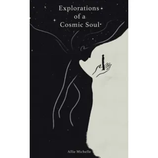 Explorations of a Cosmic Soul