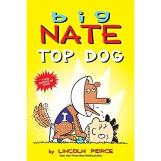 Big Nate: Top Dog