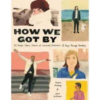 How We Got By
