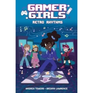 Gamer Girls: Retro Rhythms