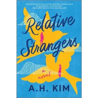 Relative Strangers (Original)