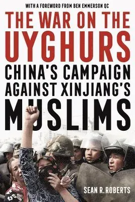 The War on the Uyghurs