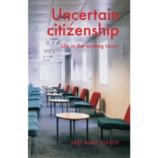 Uncertain Citizenship