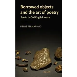 Borrowed Objects and the Art of Poetry