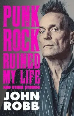 Punk Rock Ruined My Life