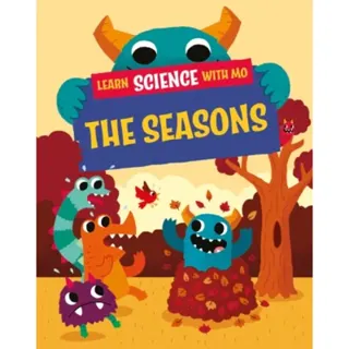 Learn Science with Mo: The Seasons