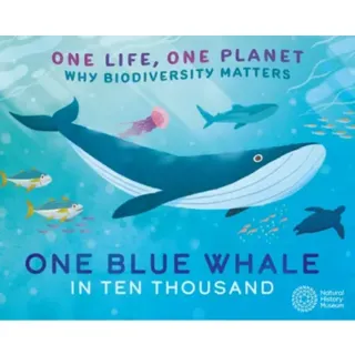 One Life, One Planet: One Blue Whale in Ten Thousand